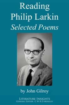 Reading Philip Larkin : Selected Poems