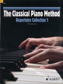 The Classical Piano Method Repertoire Collection 1