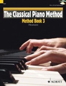 The Classical Piano Method 3 : Method Book 3