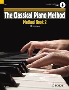 The Classical Piano Method : Method Book 2 2