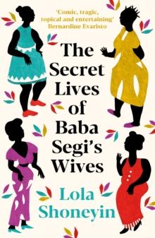 The Secret Lives of Baba Segi's Wives