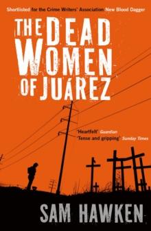 The Dead Women of Juarez