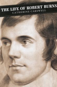 The Life of Robert Burns