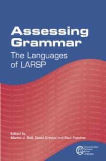 Assessing Grammar : The Languages of LARSP