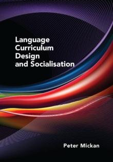 Language Curriculum Design and Socialisation