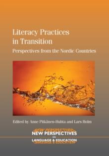 Literacy Practices in Transition : Perspectives from the Nordic Countries