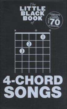 The Little Black Songbook : 4-Chord Songs