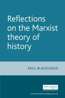 Reflections on the Marxist theory of history