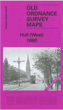 Hull (West) 1890 : Yorkshire Sheet 240.02