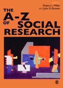 The A-Z of Social Research : A Dictionary of Key Social Science Research Concepts