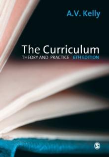 The Curriculum : Theory and Practice