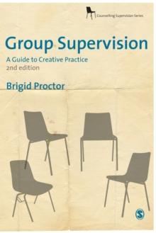 Group Supervision : A Guide to Creative Practice