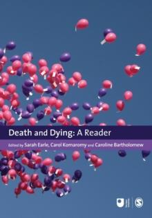 Death and Dying : A Reader