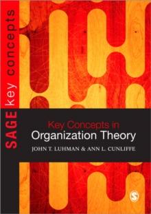 Key Concepts in Organization Theory