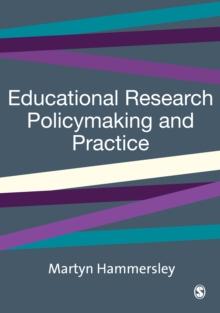 Educational Research, Policymaking and Practice