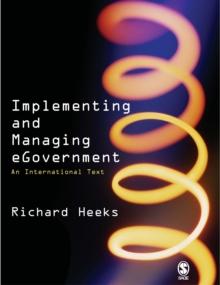 Implementing and Managing eGovernment : An International Text