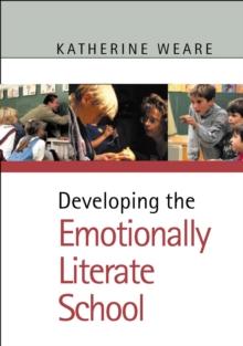 Developing the Emotionally Literate School