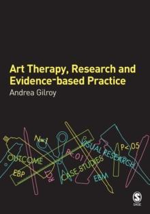 Art Therapy, Research and Evidence-based Practice