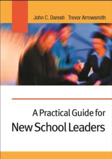 A Practical Guide for New School Leaders