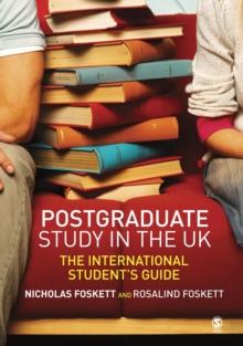 Postgraduate Study in the UK : The International Student's Guide