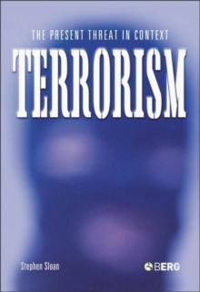 Terrorism : The Present Threat in Context