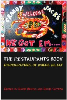 The Restaurants Book : Ethnographies of Where We Eat