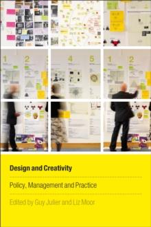 Design and Creativity : Policy, Management and Practice