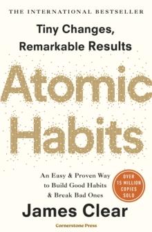 Atomic Habits : the life-changing million-copy #1 bestseller