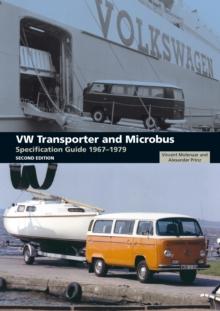 VW Transporter and Microbus Specification Guide 1967-1979