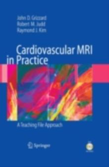 Cardiovascular MRI in Practice : A Teaching File Approach