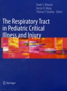 The Respiratory Tract in Pediatric Critical Illness and Injury