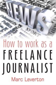 How to work as a Freelance Journalist