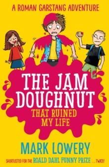 The Jam Doughnut That Ruined My Life