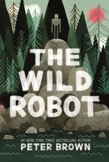 The Wild Robot: Soon To Be A Major DreamWorks animation!