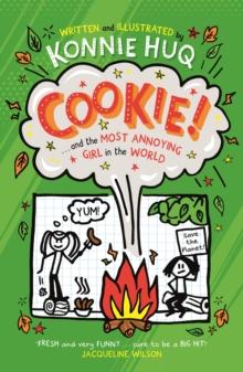 Cookie! (Book 2): Cookie and the Most Annoying Girl in the World