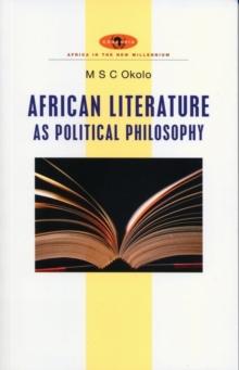 African Literature as Political Philosophy