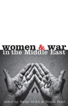 Women and War in the Middle East : Transnational Perspectives