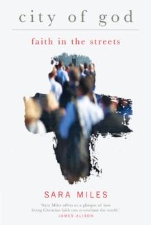 City of God : Faith in the streets