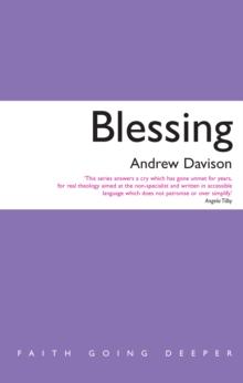 Blessing : Faith Going Deeper