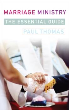 Marriage Ministry : A complete guide