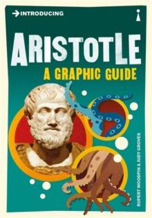 Introducing Aristotle : A Graphic Guide