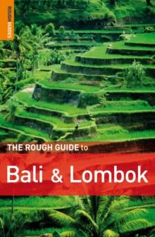 The Rough Guide to Bali & Lombok