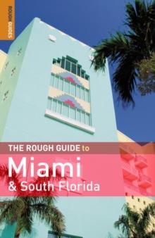 The Rough Guide to Miami & South Florida