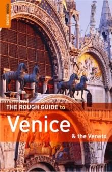 The Rough Guide to Venice & the Veneto