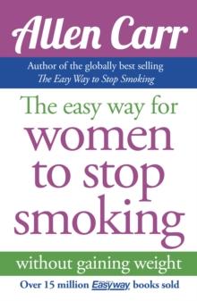 The Easy Way for Women to Stop Smoking