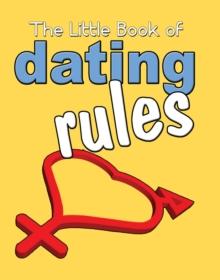 The Little Book Of Dating Rules