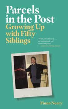 Parcels in the Post : Growing Up With Fifty Siblings