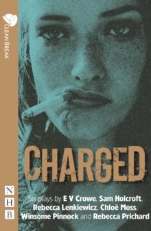 Charged : Six plays about women, crime and justice