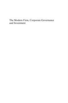 Modern Firm, Corporate Governance and Investment