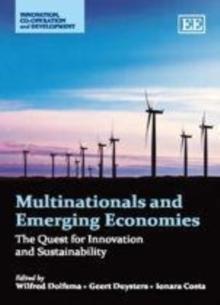 Multinationals and Emerging Economies : The Quest for Innovation and Sustainability